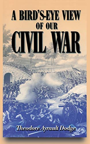 Stock image for A Bird's-eye View Of Our Civil War for sale by Wonder Book