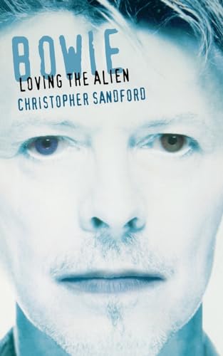 Stock image for Bowie: Loving The Alien for sale by More Than Words