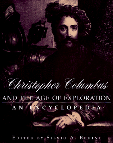 9780306808715: Christopher Columbus and the Age of Exploration: An Encyclopedia