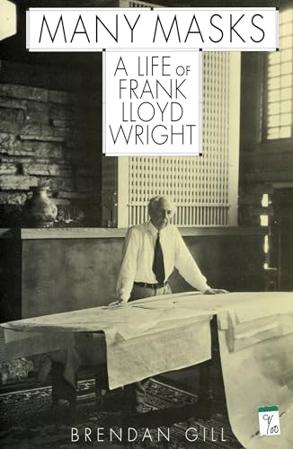 Stock image for Many Masks: A Life Of Frank Lloyd Wright for sale by Wonder Book