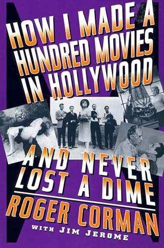 Imagen de archivo de How I Made A Hundred Movies In Hollywood a la venta por Books Unplugged