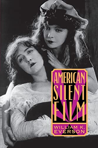 Beispielbild fr American Silent Film zum Verkauf von Goodbookscafe