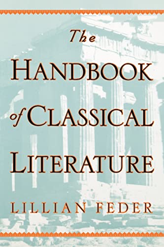 Beispielbild fr The Handbook of Classical Literature zum Verkauf von Better World Books