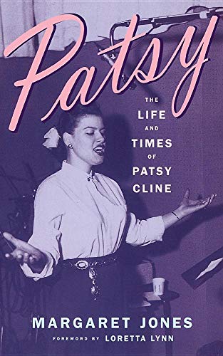 Beispielbild fr Patsy: The Life And Times Of Patsy Cline zum Verkauf von BooksRun