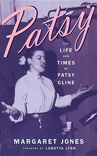 Stock image for Patsy: The Life And Times Of Patsy Cline for sale by BooksRun