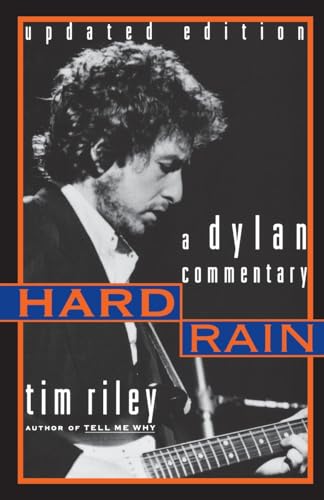 Imagen de archivo de Hard Rain: A Dylan Commentary a la venta por HPB-Emerald