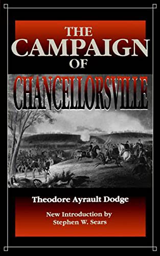 Beispielbild fr The Campaign of Chancellorsville zum Verkauf von Wonder Book