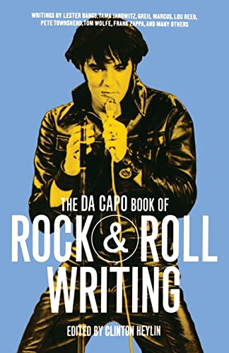 Imagen de archivo de The Da Capo Book of Rock & Roll Writing a la venta por Rod's Books & Relics