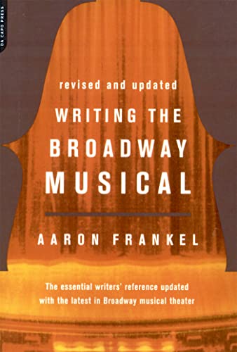 Beispielbild fr Writing The Broadway Musical zum Verkauf von WorldofBooks