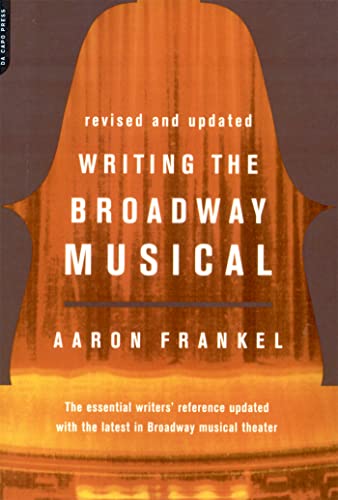 Stock image for Writing The Broadway Musical for sale by GF Books, Inc.