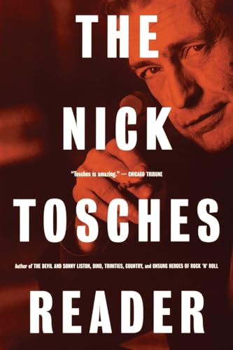 9780306809699: The Nick Tosches Reader