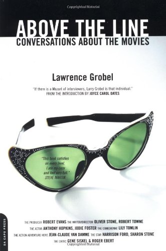Stock image for Above The Line: Conversations About The Movies for sale by SecondSale