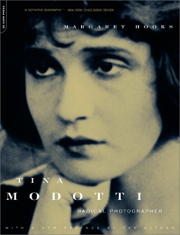 Imagen de archivo de Tina Modotti: Photographer and Revolutionary a la venta por Hawking Books