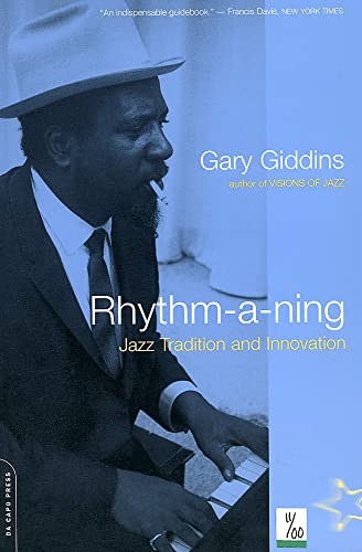 Rhythm-a-ning: Jazz Tradition And Innovation (9780306809873) by Giddins, Gary