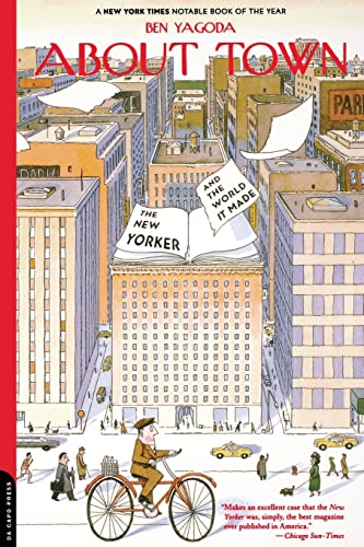 Beispielbild fr About Town: The New Yorker And The World It Made zum Verkauf von Robinson Street Books, IOBA