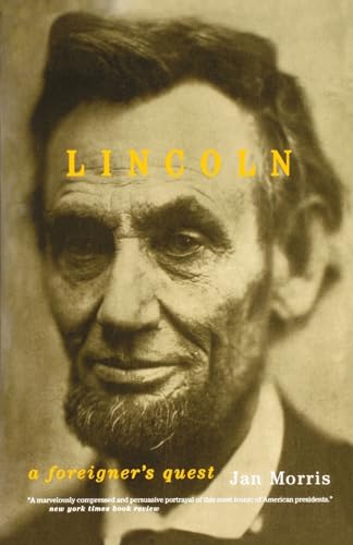 Beispielbild fr Lincoln : A Foreigner's Quest zum Verkauf von Better World Books