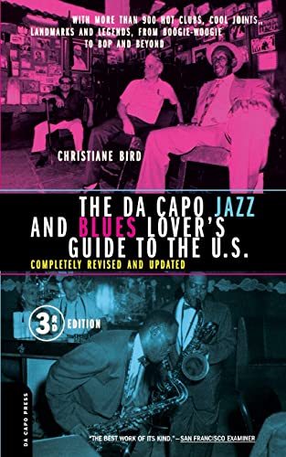 The Da Capo Jazz and Blues Lover's Guide to the United States (9780306810343) by Bird, Christiane