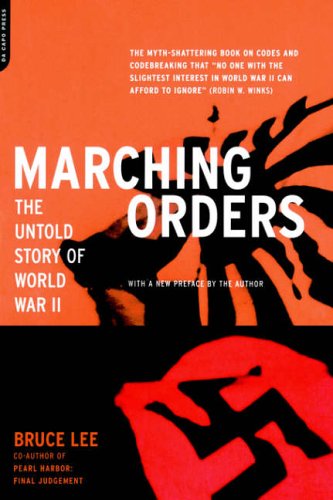 Stock image for Marching Orders: The Untold Story Of World War II for sale by HPB-Red