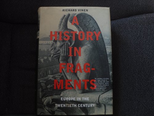 Beispielbild fr A History in Fragments, Europe in the Twentieth Century zum Verkauf von Between the Covers-Rare Books, Inc. ABAA