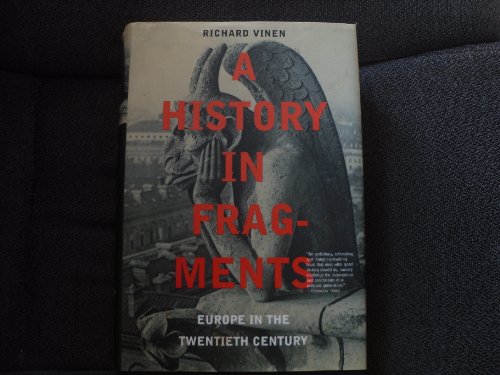 Imagen de archivo de A History in Fragments: Europe in the Twentieth Century a la venta por ThriftBooks-Dallas