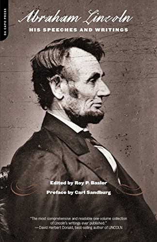 9780306810756: Lincoln: His Speeches and Writings