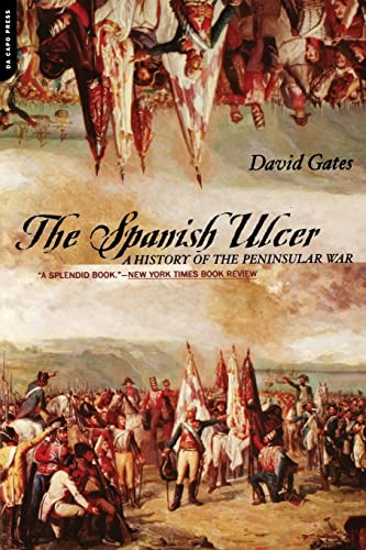 Beispielbild fr The Spanish Ulcer: A History of the Peninsular War zum Verkauf von Goodwill of Colorado