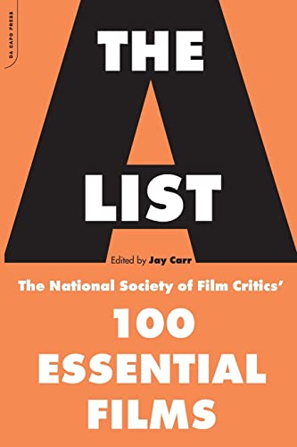 Beispielbild fr A List : The National Society of Film Critics' 100 Essential Films zum Verkauf von Better World Books: West