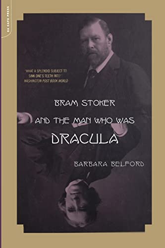 Stock image for Bram Stoker And The Man Who Was Dracula for sale by HPB-Diamond