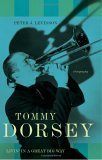9780306811111: Tommy Dorsey: Livin' in a Great Big Way