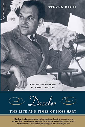 Beispielbild fr Dazzler: The Life And Times Of Moss Hart zum Verkauf von Wonder Book