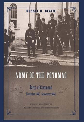 The Army of the Potomac. Three volumes, complete: I) Birth of Command, November 1860 - September ...