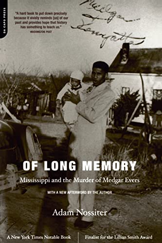 Imagen de archivo de Of Long Memory: Mississippi And The Murder Of Medgar Evers a la venta por BooksRun