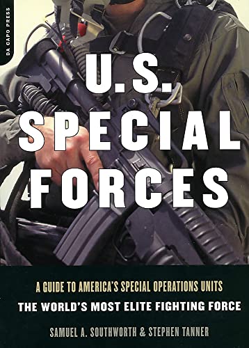 Stock image for U.S. Special Forces: A Guide to America's Special Operations Units-The World's Most Elite Fighting Force for sale by Wonder Book