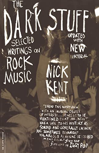 9780306811821: The Dark Stuff: Selected Writings on Rock Music