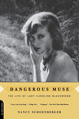 Stock image for Dangerous Muse: The Life Of Lady Caroline Blackwood for sale by HPB-Emerald