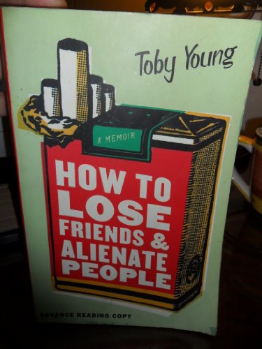 Imagen de archivo de How to Lose Friends and Alientate People a la venta por WorldofBooks
