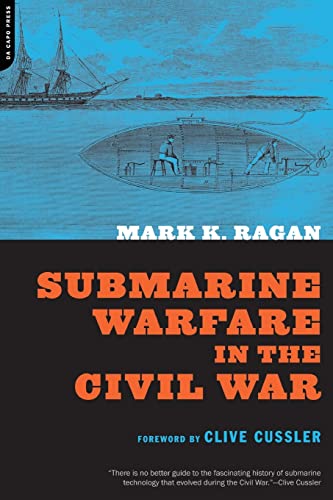 Stock image for Submarine Warfare in the Civil War for sale by Walther's Books