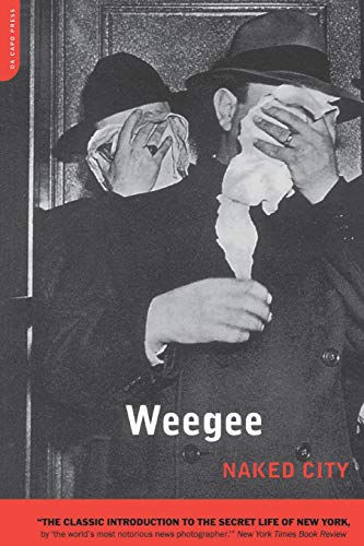 Naked City - Weegee