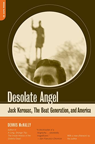 Beispielbild fr Desolate Angel: Jack Kerouac, The Beat Generation, And America zum Verkauf von Books From California