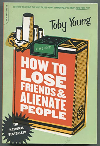 Imagen de archivo de How To Lose Friends And Alienate People: A Memoir a la venta por Montclair Book Center