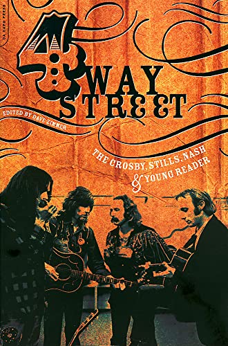 Four Way Street: The Crosby, Stills, Nash & Young Reader - Zimmer, Dave
