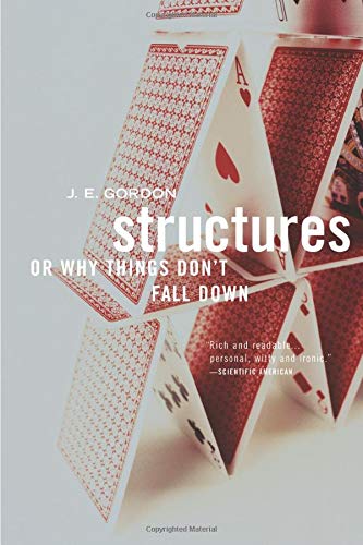 9780306812835: Structures: Or Why Things Don't Fall Down