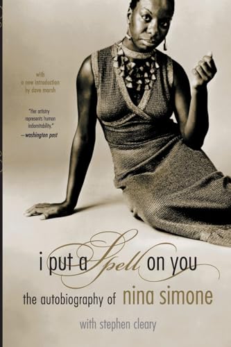 Beispielbild fr I Put a Spell on You: The Autobiography of Nina Simone zum Verkauf von Monster Bookshop