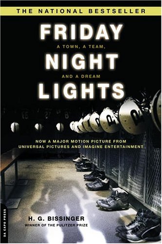 9780306813740: Friday Night Lights: A Town, a Team, and a Dream