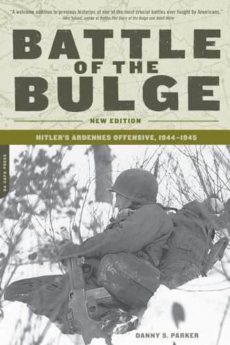 Beispielbild fr Battle of the Bulge: Hitler's Ardennes Offensive, 1944-1945 zum Verkauf von Books From California