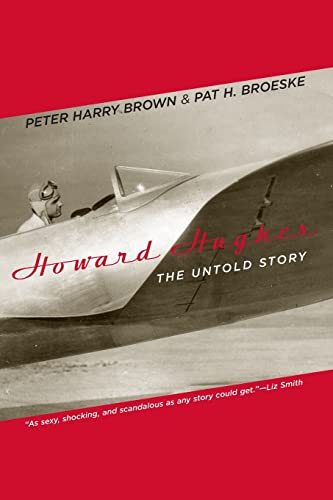 9780306813924: Howard Hughes: The Untold Story