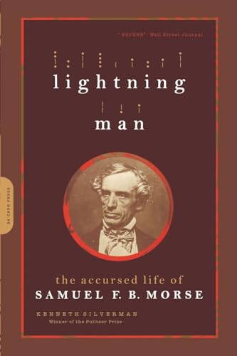 Imagen de archivo de Lightning Man: The Accursed Life of Samuel F. B. Morse a la venta por ThriftBooks-Dallas