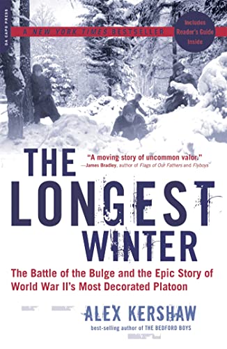 Beispielbild fr The Longest Winter : The Battle of the Bulge and the Epic Story of World War II's Most Decorated Platoon zum Verkauf von Better World Books