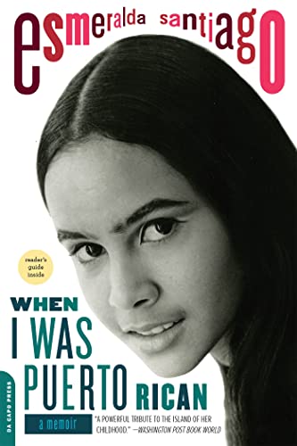 Imagen de archivo de When I Was Puerto Rican: A Memoir (A Merloyd Lawrence Book) a la venta por Your Online Bookstore