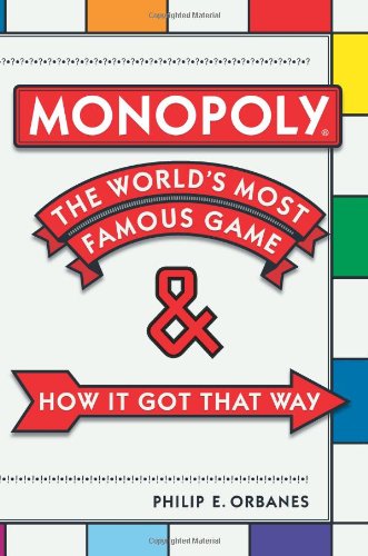 Imagen de archivo de Monopoly: The World's Most Famous Game - And How It Got That Way a la venta por ThriftBooks-Reno